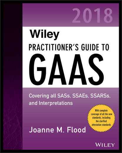 Скачать книгу Wiley Practitioner's Guide to GAAS 2018