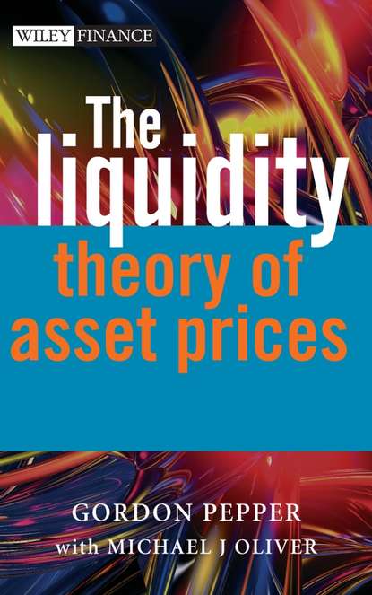 Скачать книгу The Liquidity Theory of Asset Prices