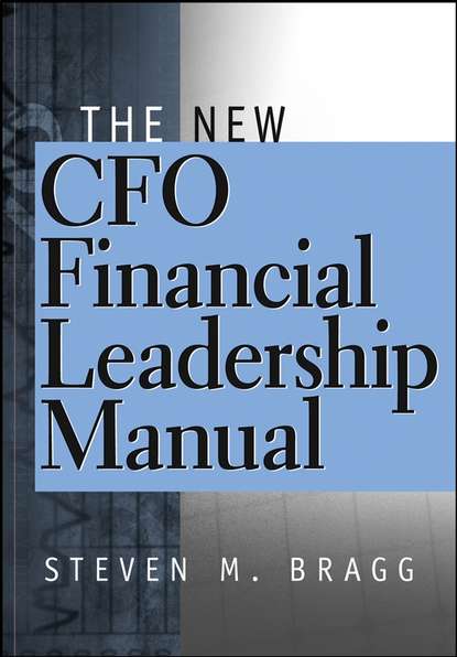 Скачать книгу The New CFO Financial Leadership Manual