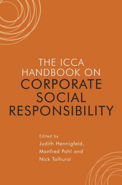 Скачать книгу The ICCA Handbook of Corporate Social Responsibility