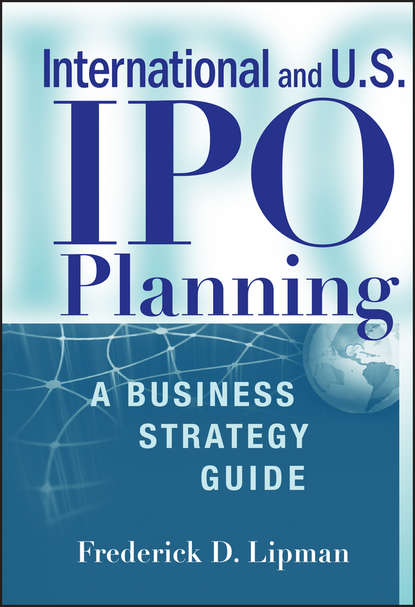 Скачать книгу International and US IPO Planning