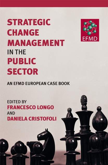 Скачать книгу Strategic Change Management in the Public Sector