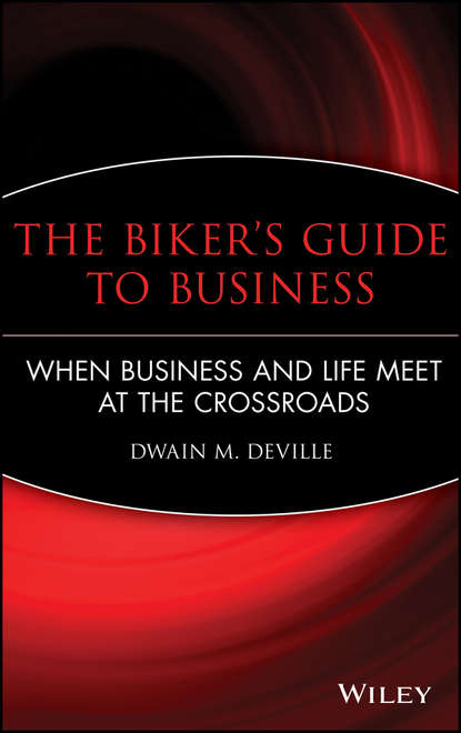 Скачать книгу The Biker's Guide to Business