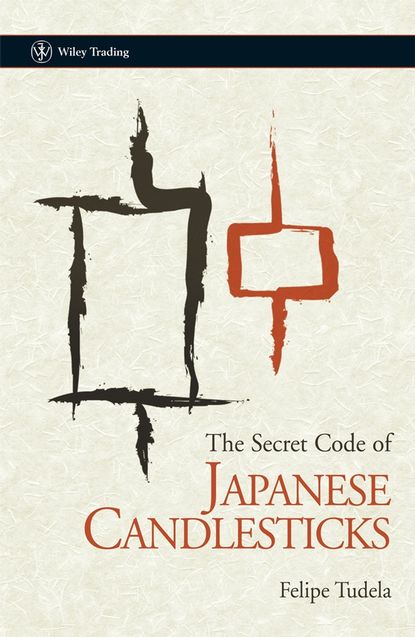 Скачать книгу The Secret Code of Japanese Candlesticks