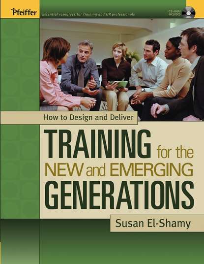 Скачать книгу How to Design and Deliver Training for the New and Emerging Generations