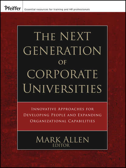 Скачать книгу The Next Generation of Corporate Universities