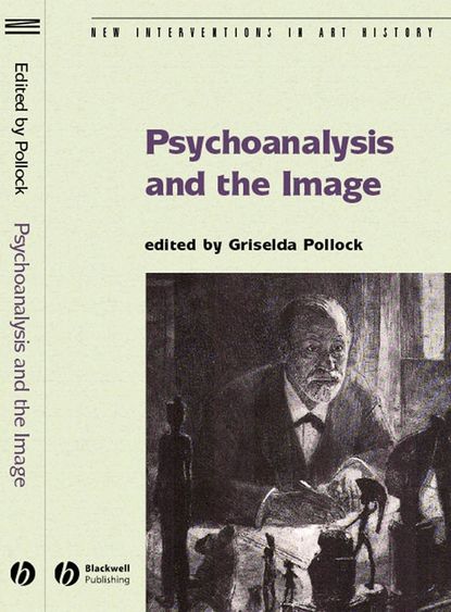 Скачать книгу Psychoanalysis and the Image