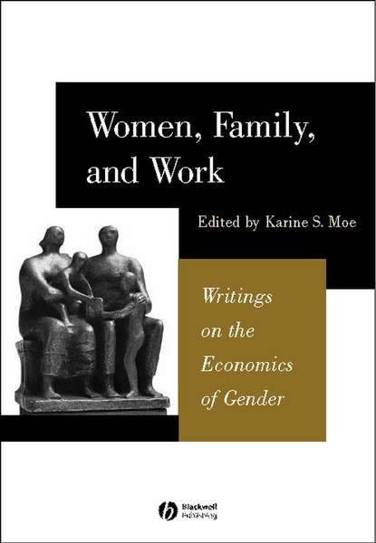 Скачать книгу Women, Family, and Work