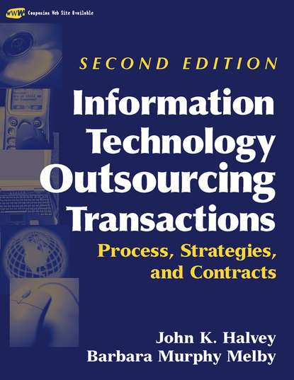 Скачать книгу Information Technology Outsourcing Transactions