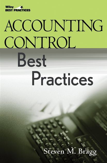 Скачать книгу Accounting Control Best Practices