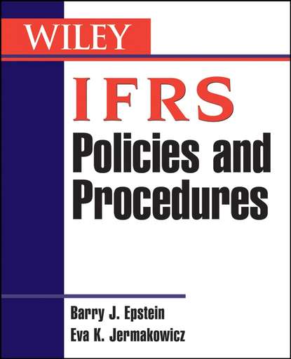 Скачать книгу IFRS Policies and Procedures