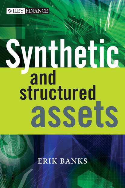 Скачать книгу Synthetic and Structured Assets