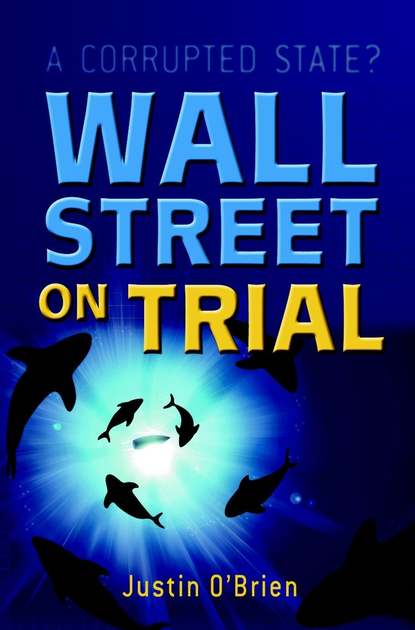 Скачать книгу Wall Street on Trial