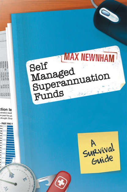 Скачать книгу Self Managed Superannuation Funds