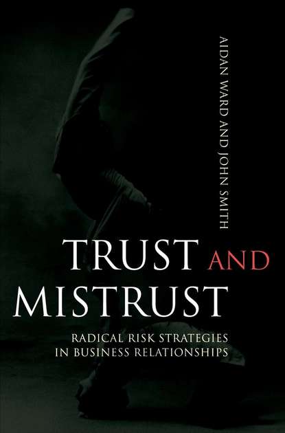 Скачать книгу Trust and Mistrust