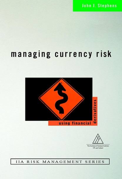 Скачать книгу Managing Currency Risk