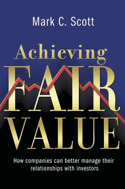 Скачать книгу Achieving Fair Value