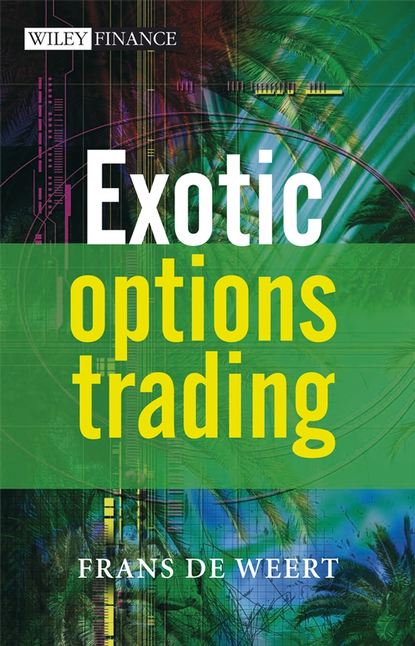 Скачать книгу Exotic Options Trading