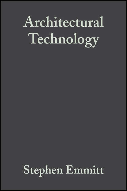 Скачать книгу Architectural Technology