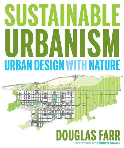 Скачать книгу Sustainable Urbanism