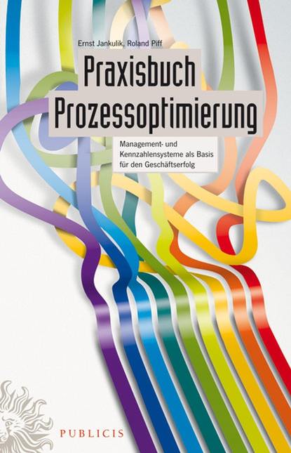 Скачать книгу Praxisbuch Prozessoptimierung