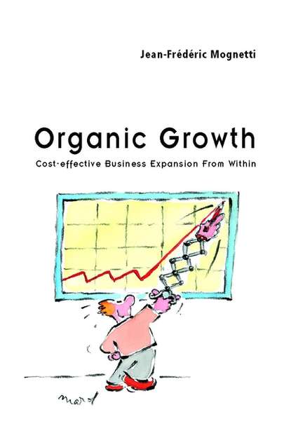 Скачать книгу Organic Growth