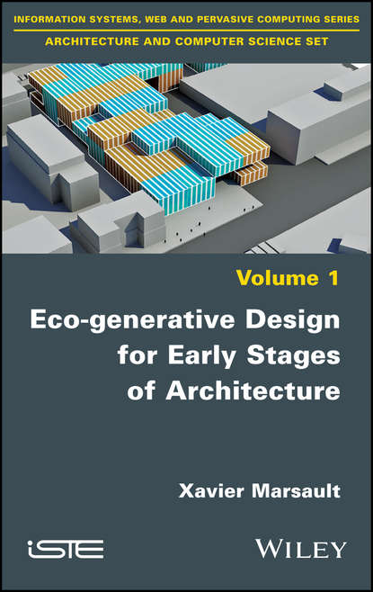 Скачать книгу Eco-generative Design for Early Stages of Architecture