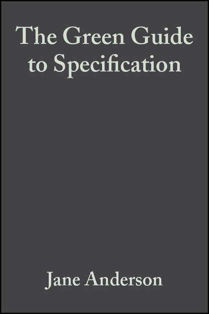 Скачать книгу The Green Guide to Specification