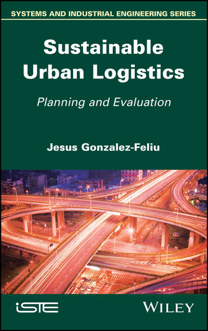 Скачать книгу Sustainable Urban Logistics