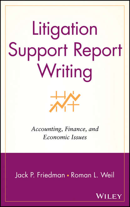 Скачать книгу Litigation Support Report Writing