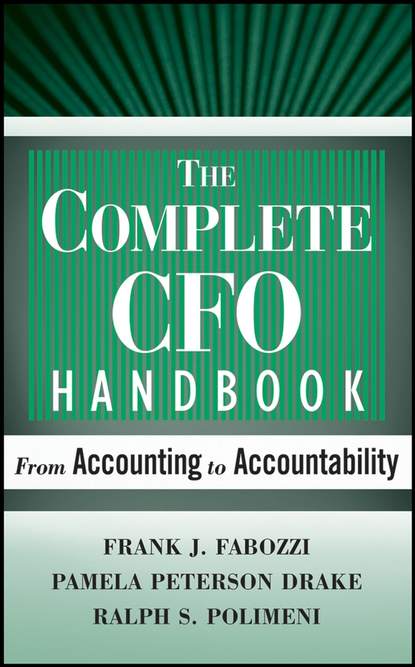 Скачать книгу The Complete CFO Handbook