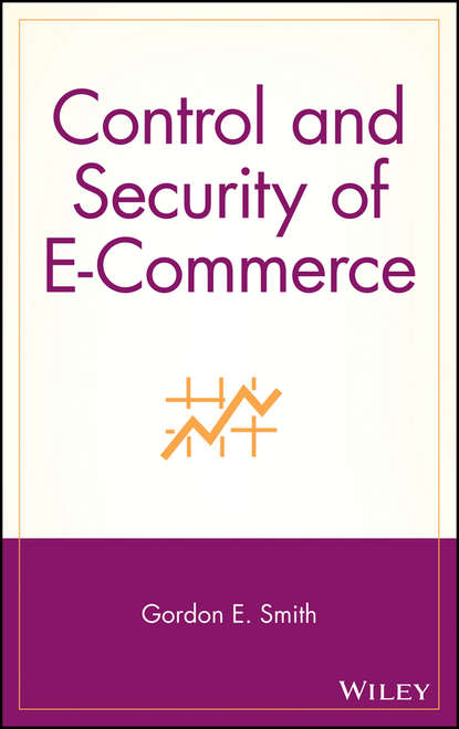 Скачать книгу Control and Security of E-Commerce