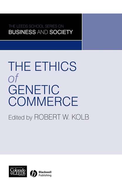 Скачать книгу The Ethics of Genetic Commerce