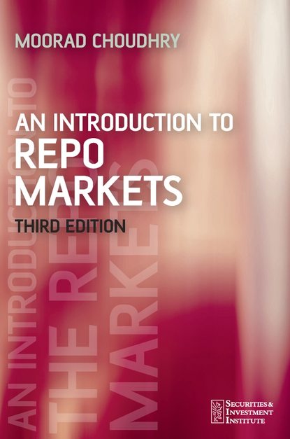 Скачать книгу An Introduction to Repo Markets