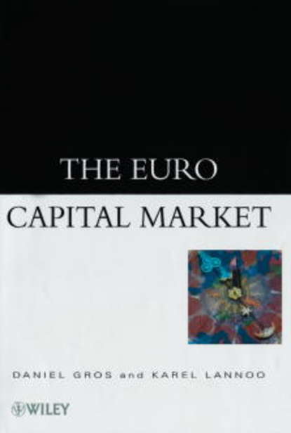 Скачать книгу The Euro Capital Market