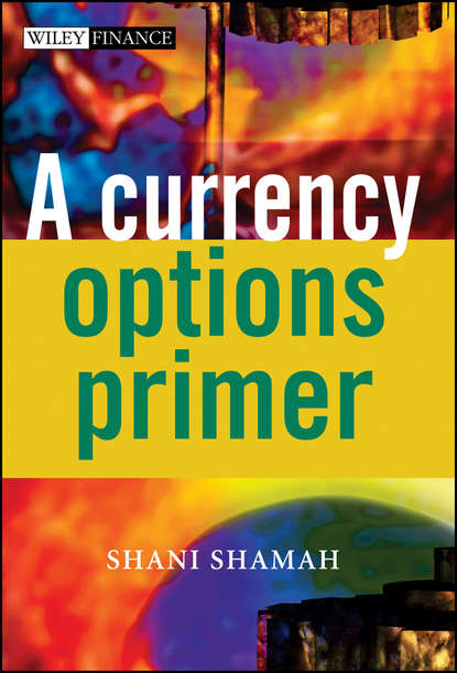 Скачать книгу A Currency Options Primer