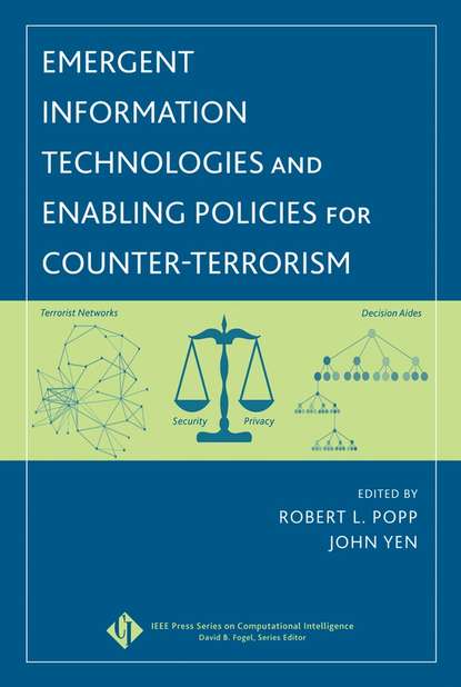 Скачать книгу Emergent Information Technologies and Enabling Policies for Counter-Terrorism