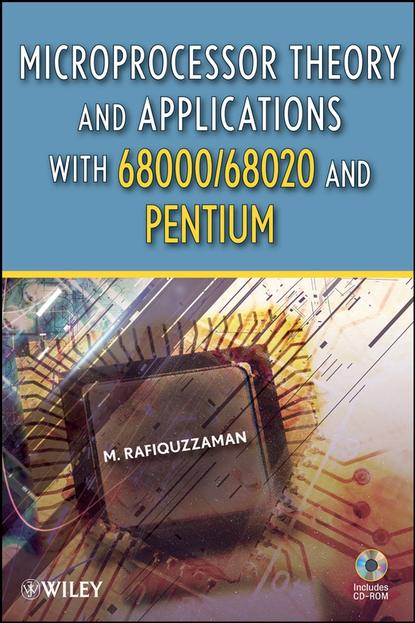 Скачать книгу Microprocessor Theory and Applications with 68000/68020 and Pentium