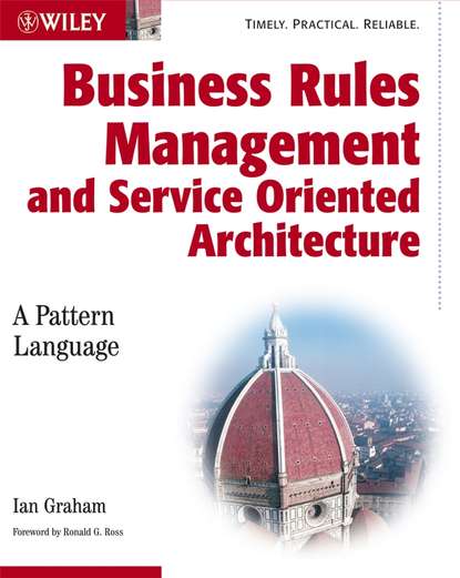 Скачать книгу Business Rules Management and Service Oriented Architecture