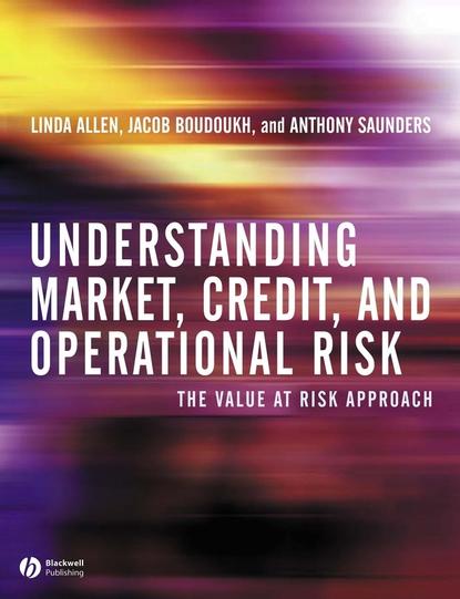 Скачать книгу Understanding Market, Credit, and Operational Risk