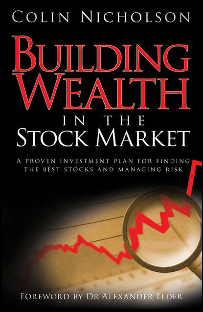 Скачать книгу Building Wealth in the Stock Market