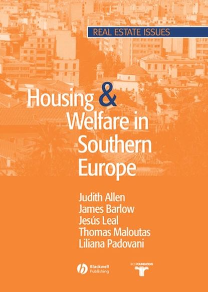 Скачать книгу Housing and Welfare in Southern Europe
