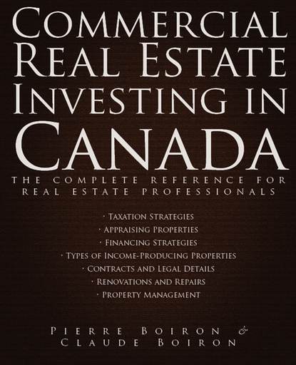 Скачать книгу Commercial Real Estate Investing in Canada