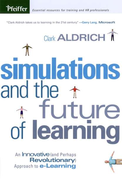 Скачать книгу Simulations and the Future of Learning