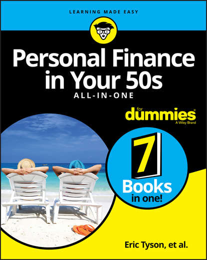 Скачать книгу Personal Finance in Your 50s All-in-One For Dummies
