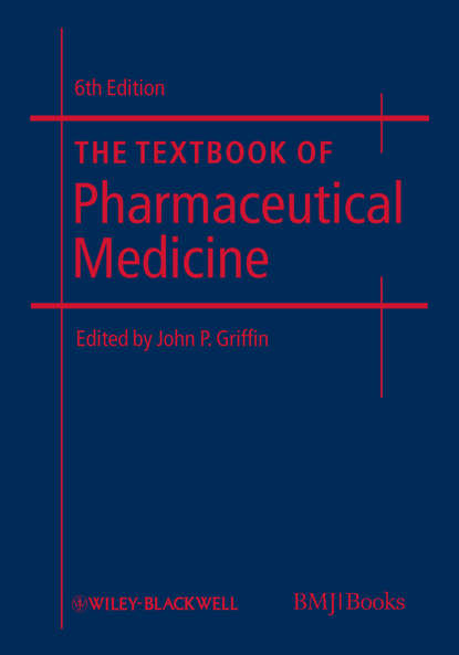 Скачать книгу The Textbook of Pharmaceutical Medicine