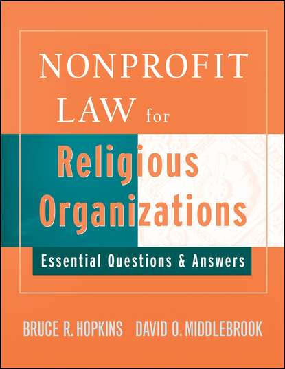 Скачать книгу Nonprofit Law for Religious Organizations