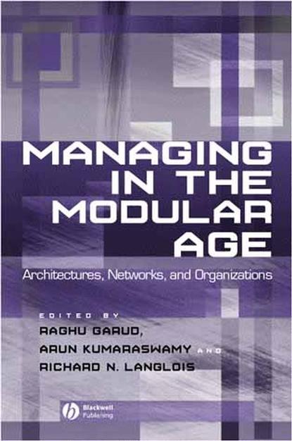 Скачать книгу Managing in the Modular Age