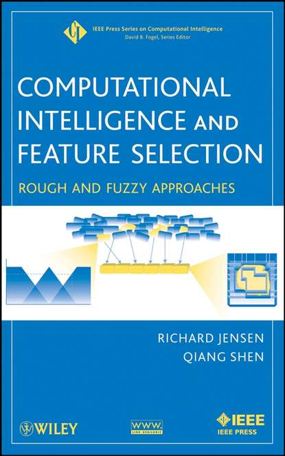 Скачать книгу Computational Intelligence and Feature Selection