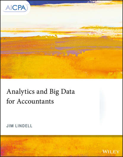 Скачать книгу Analytics and Big Data for Accountants